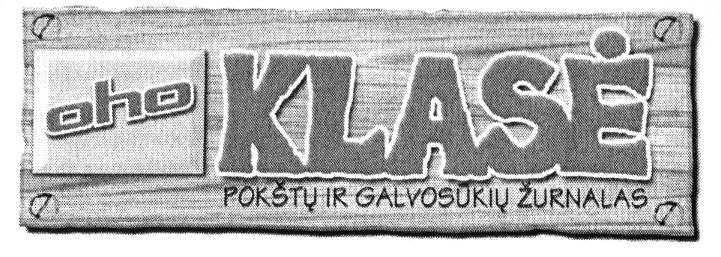 Prekės ženklas: oho KLASĖ POKŠTŲ IR GALVOSŪKIŲ ŽURNALAS